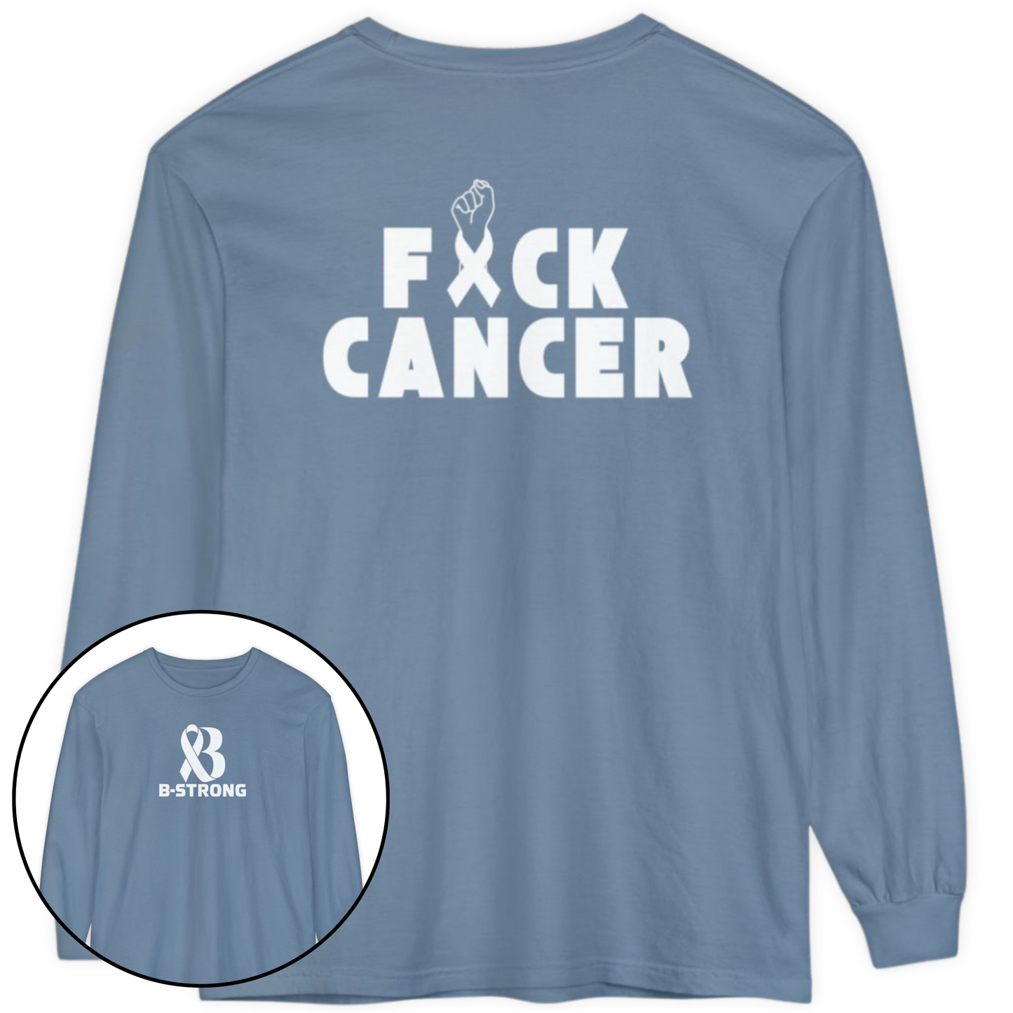 F*CK CANCER Long Sleeve